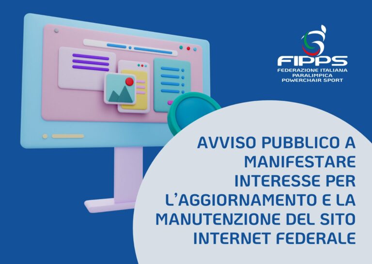 AVVISO PUBBLICO A MANIFESTARE INTERESSE PER L’AGGIORNAMENTO E LA MANUTENZIONE DEL SITO INTERNET FEDERALE